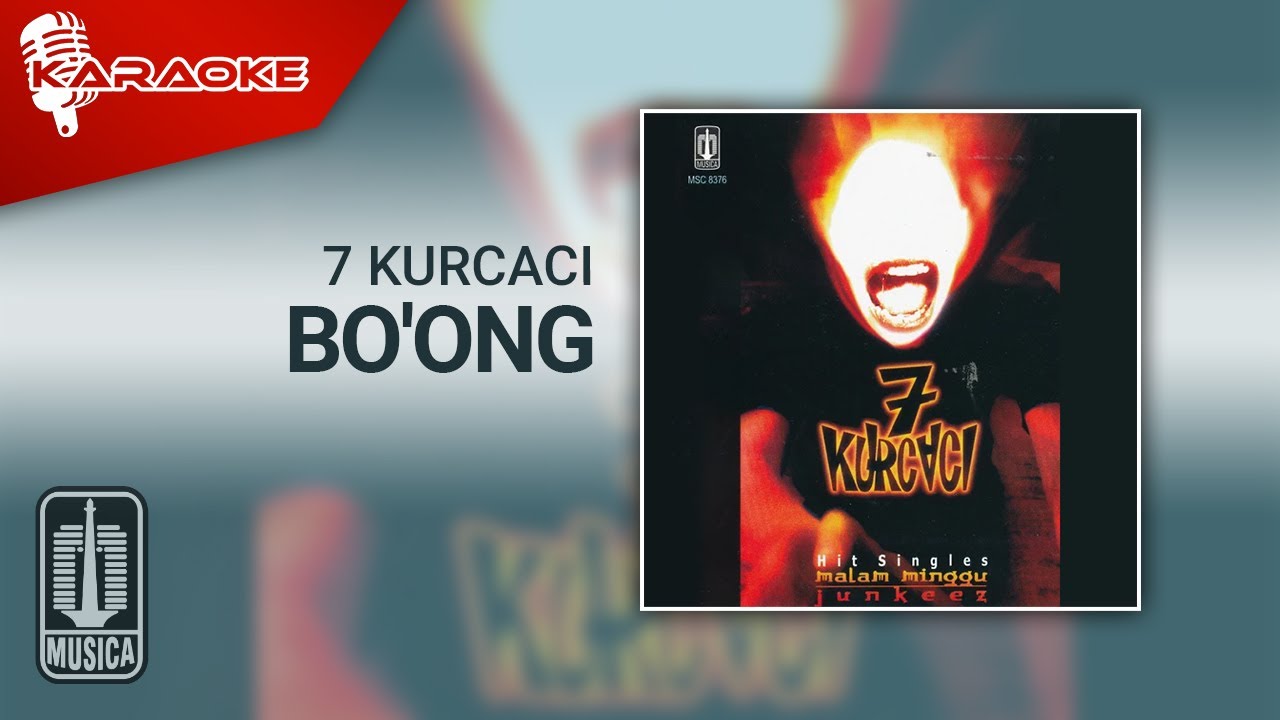 Watch 7 Kurcaci - Bo'ong (Official Karaoke Video) on YouTube Watch 7 Kurcaci - Bo'ong (Official Karaoke Video) on YouTube
