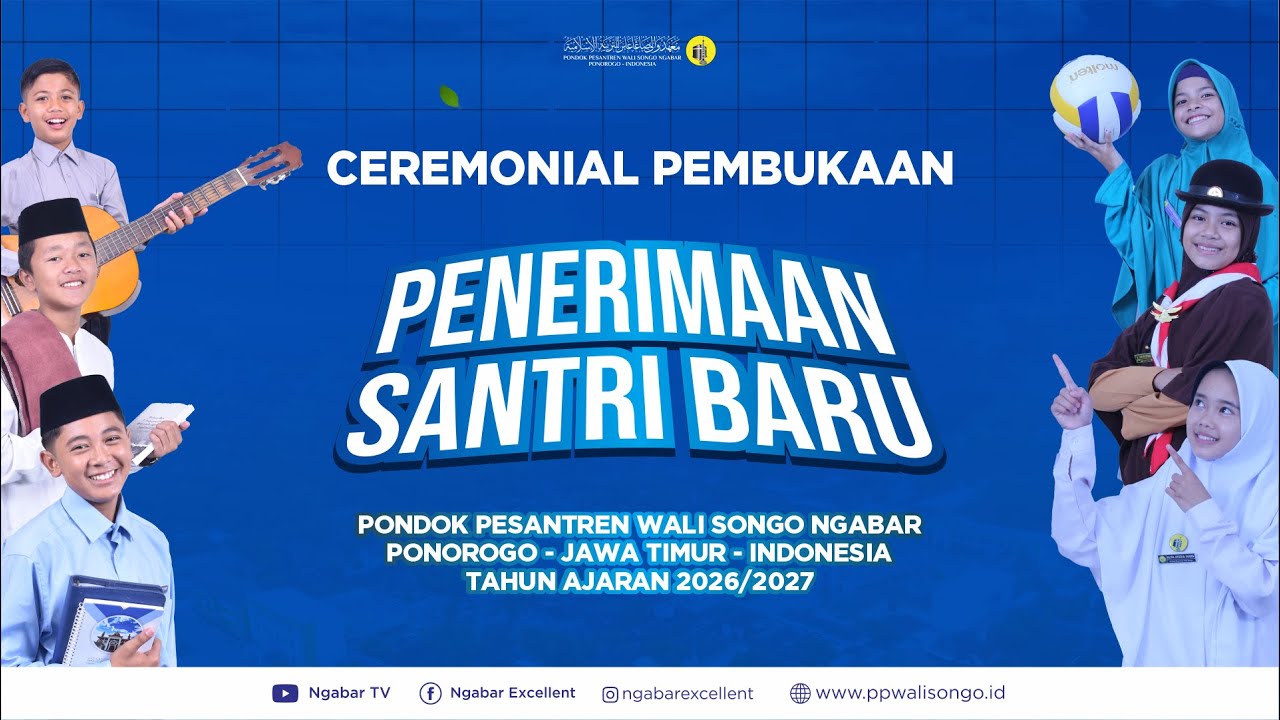 Ceremonial Pembukaan Penerimaan Santri Baru Tahun Ajaran 2026/2027