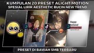 KUMPULAN 20 PRESET JJ ALIGHT MOTION SPESIAL LIRIK AESTHETIC BUCIN NEW TREND | PRESET DI BAWAH 5 MB