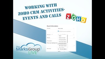Zoho CRM Activities: Events And Calls