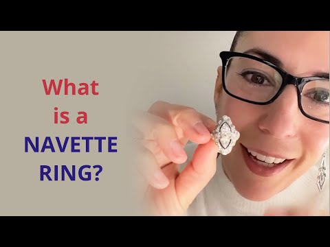 What Is A NAVETTE RING