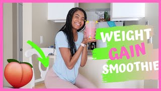 The BEST Weight Gain Smoothie // Grow Your 🍑