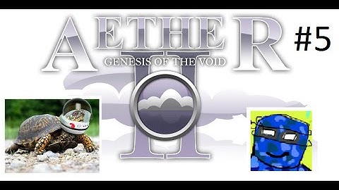 Aether II w/ace Episode 5: John cena