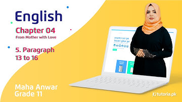 English Class 11 | Chapter 4 | Topic 5 | Paragraph 13 to 16 | in urdu | tutoria.pk