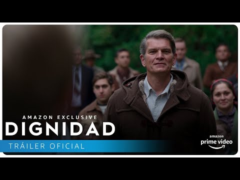 Dignidad - Tráiler oficial | Amazon Prime Video