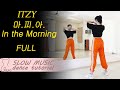 ITZY " MAFIA In the morning " Full Dance Tutorial | Mirrored + SLOW MUSIC