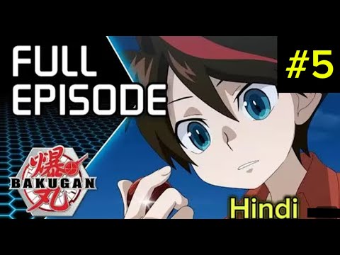 Bakugan Ep 5 Hindi Bakugan Season 1 Episode 5 Hindi Hindi Anime