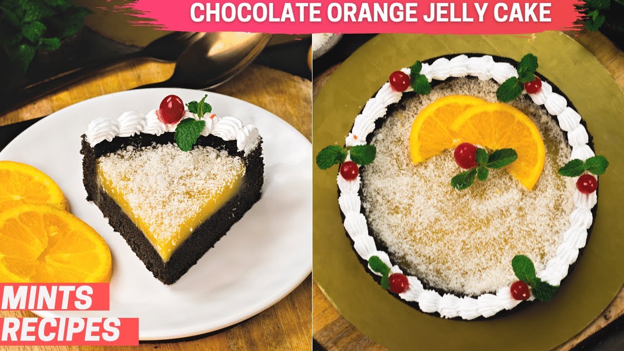 Chocolate Orange Jelly Cake | No Oven Orange Jelly Cake | Mints Recipes | MintsRecipes