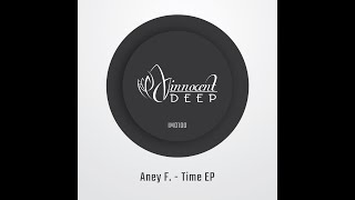 Aney F. - Oh Yeah (Original Mix) - Innocent Music Deep