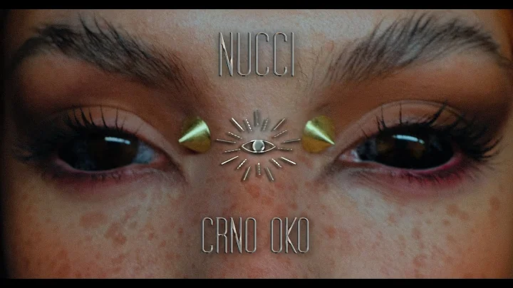 NUCCI - CRNO OKO (OFFICIAL VIDEO) Prod. by Popov