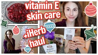 Vlog: Vitamin E in skin care, cranberry sauce, & iHerb HAUL| Dr Dray