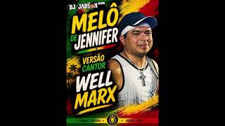 MELÔ DE JENNIFER VERSÃO CANTOR WELL MARX 🇧🇴DJ JADSON ROOTS🇧🇴 #reggae #reggaee😍 #reggaec #Wellmarx