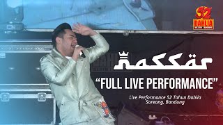 KING NASSAR - FULL LIVE PERFORM 52 TAHUN DAHLIA