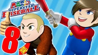 Mario Superstar Baseball: Big Dick Monte Mole - EPISODE 8 - Friends Without Benefits