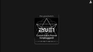 Download lagu come back home (unplugged) || 2ne1|| slowed reverb