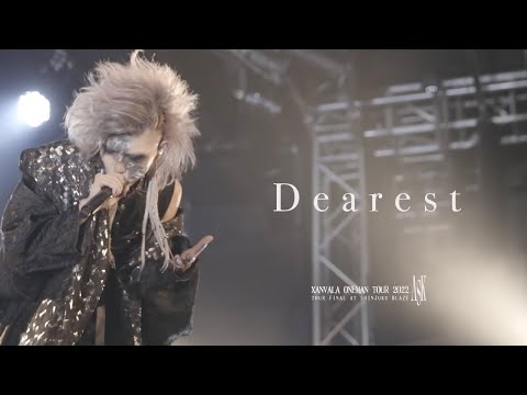 XANVALA - Dearest(「ASK」TOUR FINAL at 新宿BLAZE 2022.08.27