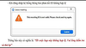 Cách sửa lỗi This meeting ID is not valid. Please check and try again trên phần mềm zoom