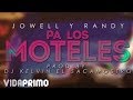 Jowell y Randy - Pa Los Moteles [Lyric Video]