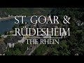 St Goar and Rudesheim: The Rhein Germany