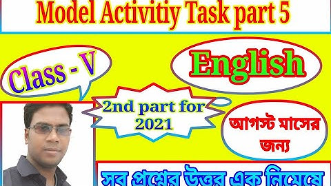 Model activity task part 5 | class 5 | English | 2nd series for August 2021 |