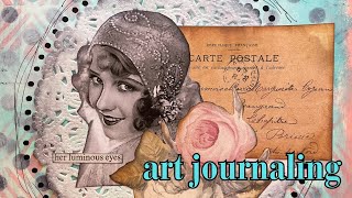 Art Journal Process: Her Luminous Eyes