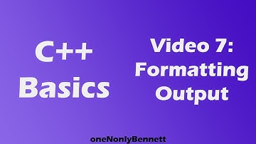 C++ Programming Tutorial: Formatting Output (Basics 2021)