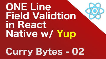 برای اعتبارسنجی آسان فرم‌ها در React Native از Yup استفاده کنید
