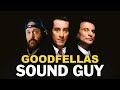 Goodfellas Sound Guy | Kevin James