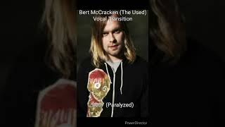 Bert McCracken Vocal Transition (2002-2020 The Used)