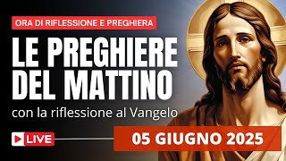 Le Preghiere del Mattino di oggi 05 Giugno 2025 - Memoria di San Bonifacio, Martire