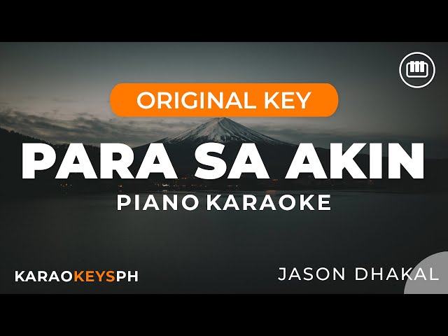 Para Sa Akin - Jason Dhakal (Slow Piano Karaoke) class=