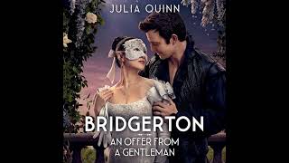 Bridgerton An Offer From A Gentleman By Julia Quinn  Bridgerton Book 3 Part 1 Romance Book