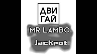 Mr Lambo - Jackpot