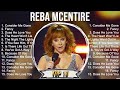 Reba mcentire greatest hits  best country songs of reba mcentire