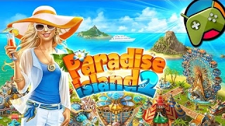 Paradise Island 2 Gameplay HD - Android Free Games screenshot 2