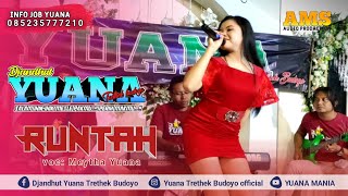 Runtah || Maytha Yuana || Yuana live Gondang Legi || AMS Audio