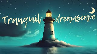 Tranquil Dreamscape🌙 Sleep Music & Relaxing Sounds for Reiki, Meditation & Shavasana by SleepMusicRelaxZone 228 views 6 months ago 4 hours