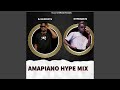 Amapiano Hype Mix Live Session Amapiano Hype Mix Live Session