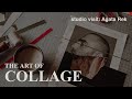 Collage artist studio visit exploring paper art by agata rek  analogcollage collageart