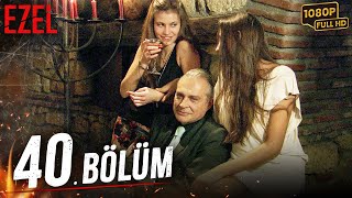 Ezel 40. Bölüm (Full HD)