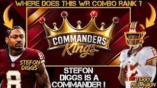 👑Commanders Kings LIVE!👑 |  🚨STEFON DIGGS TO D.C.❗🚨 + Did This Move the Needle + WR Combo Rank
