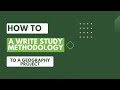 How to write a study methodology for a geography field project