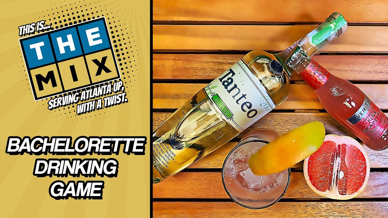 The Ultimate Bachelorette Drinking Game | The Mix - YouTube