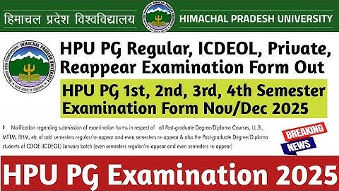 HPU PG Examination Form Out|Regular, Private, ICDEOL|1st, 2nd, 3rd, 4th Semester|