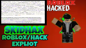[UNPATCHED] | ROBLOX EXPLOIT/HACK | *SKIDHAX* | (LUA C SCRIPT,50+ CMDS | WORKING 2017