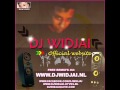 Dj widjai ft dubbel  dwars   t komt goed vandaag bubbling remix 2011