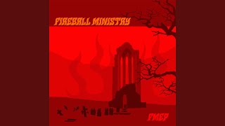 Watch Fireball Ministry Cough  Cool video