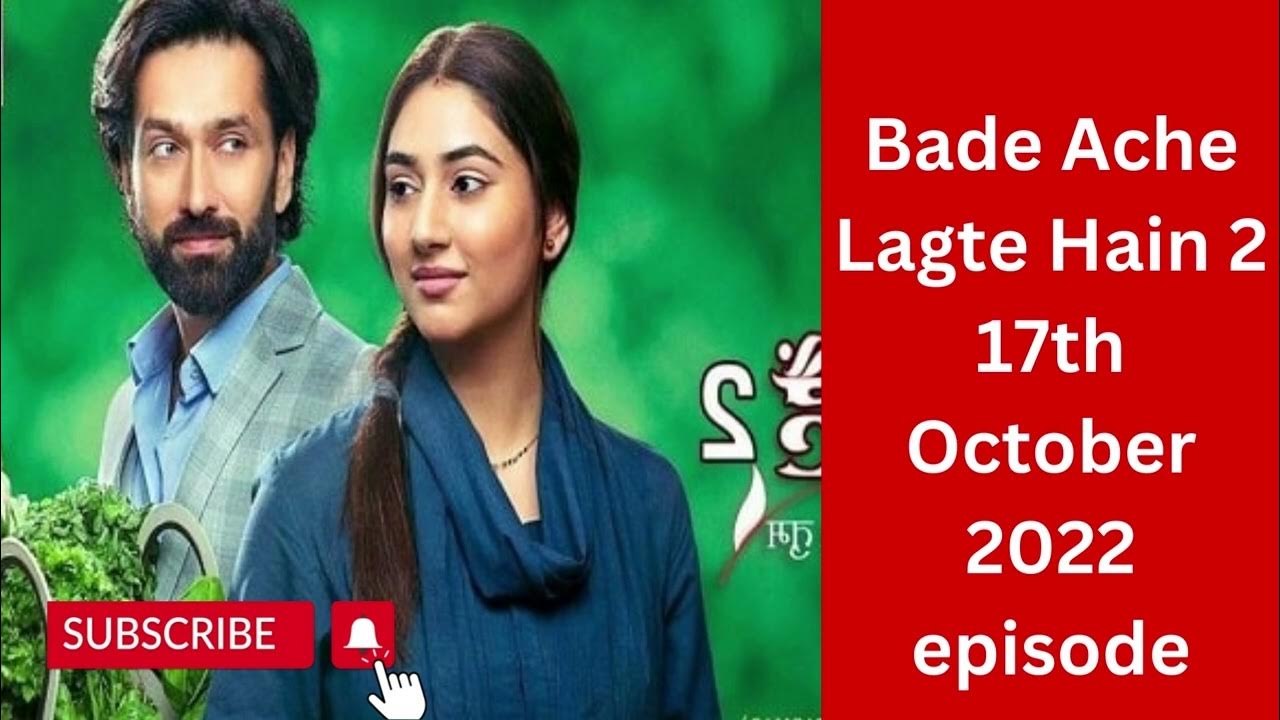 Bade Acche Lagte Hai Season 2 Today Episode Bade Ache Lagte Hain 2 17th October 2022 \\badi acchi lagti hai season