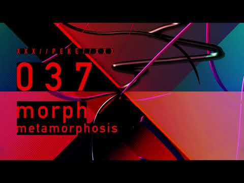 morph - metamorphosis