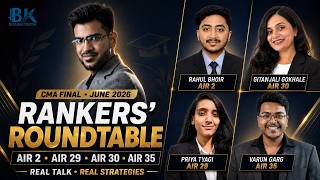 CMA Final Rankers’ Roundtable | Real Strategies, Mistakes & Honest Advice | June 2026